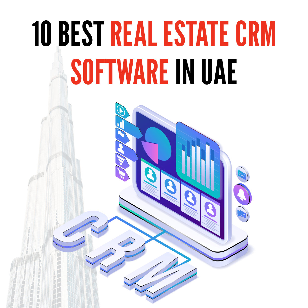 10 Best Real Estate CRM Software in UAE